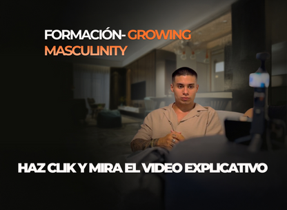 FORMACION GROWING MASCULINITY